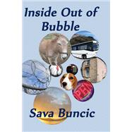 Inside Out of Bubble