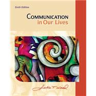 Cengage Advantage Books: Communication in Our Lives