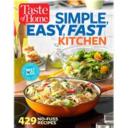 Taste of Home Simple, Easy, Fast Kitchen