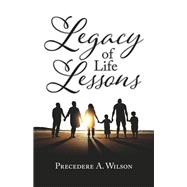 Legacy of Life Lessons