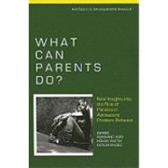 What Can Parents Do? New Insights into the Role of Parents in Adolescent Problem Behavior