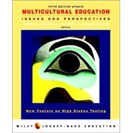 Multicultural Education: Issues and Perspectives, 5th Edition, Update