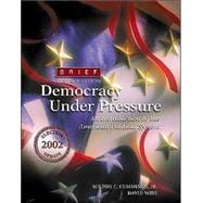 Democracy Under Pressure 2002 Election Update, Brief (with InfoTrac)