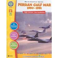 Persian Gulf War, 1990 - 1991: High-Interest - Low-vocabulary Grades 5 - 8 Reading Levels 3 - 4