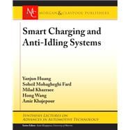 Smart Charging and Anti-idling Systems