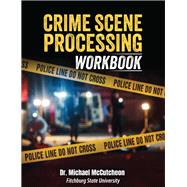 Crime Scene Processing Workbook book cover, ISBN 9798385183630