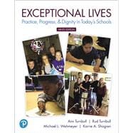 Exceptional Lives Practice, Progress, & Dignity in Today's Schools plus MyLab Education with Pearson eText -- Access Card Package