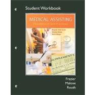 Workbook for Medical Assisting Foundations and Practices