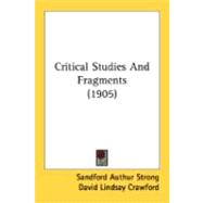 Critical Studies And Fragments
