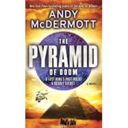 The Pyramid of Doom A Novel