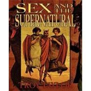 Sex and the Supernatural