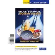 Drugs, Behavior, and Modern Society, Books a la Carte Edition