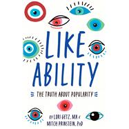 Like Ability The Truth About Popularity