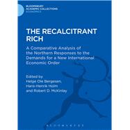 The Recalcitrant Rich A Comparative Analysis of the Northern Responses to the Demands for a New International Economic Order