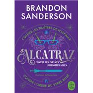 Alcatraz contre les infâmes Bibliothécaires, Volume 2