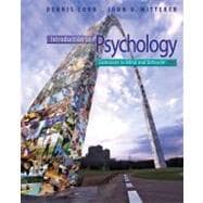 Introduction to Psychology Gateways to Mind and Behavior with Concept Maps and Reviews