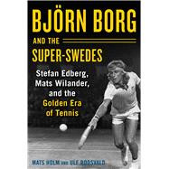 Björn Borg and the Super-swedes