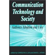 Communication Technology and Society