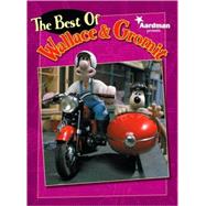 Wallace and Gromit: The Best of Wallace and Gromit
