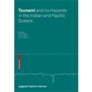 Tsunami and Its Hazards in the Indian and Pacific Oceans