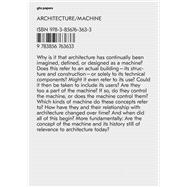 Architecture / Machine