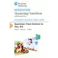 Modified Mastering Nutrition with MyDietAnalysis with Pearson eText -- Standalone Access Card -- for Nutrition From Science to You