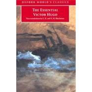 The Essential Victor Hugo