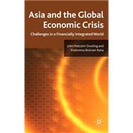 Asia and the Global Economic Crisis Challenges in a Financially Integrated World