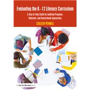Evaluating the K-12 Literacy Curriculum