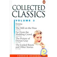 Collected Classics, Volume 3 Level 4, Penguin Readers (Emma, Far from the Madding Crowd, The Locked Room and Other Horror Stores, The Mill on the Floss, The Picture of Dorian Grey)