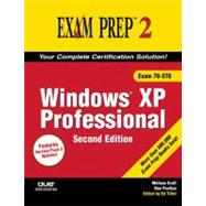 MCSA/MCSE 70-270 Exam Prep 2: Windows XP Professional
