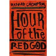 Hour of the Red God A Detective Mollel Novel