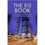 The EIS Book: Managing and Preparing Environmental Impact Statements