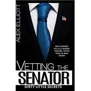 Vetting the Senator