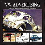 VW Advertising The art of advertising the air-cooled Volkswagen