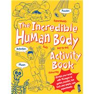 The Incredible Human Body Activity Book™