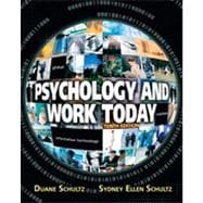 Psychology and Work Today: An Introduction to Industrial and Organizational Psychology, Tenth Edition