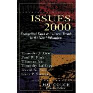 Issues 2000 : Evangelical Faith and Cultural Trends in a New Millennium