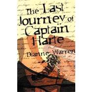 The Last Journey of Captain Harte