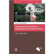 Contemporary Practices of Citizenship in Asia and the West