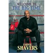 Earnie Shavers : Welcome to the Big Time