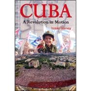 Cuba A Revolution in Motion