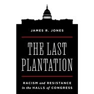 The Last Plantation