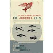 The Journey Prize Stories 21: The Best of Canada's New Writers