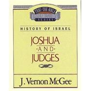 THRU THE BIBLE #10 : JOSHUA / JUDGES