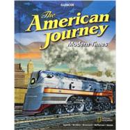 The American Journey: Modern Times, Student Edition