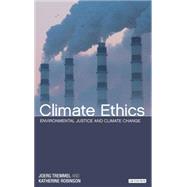 Climate Ethics Environmental Justice and Climate Change