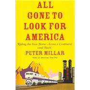 All Gone to Look for America