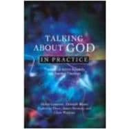 Talking About God in Practice