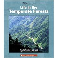 Life In The Temperate Forests